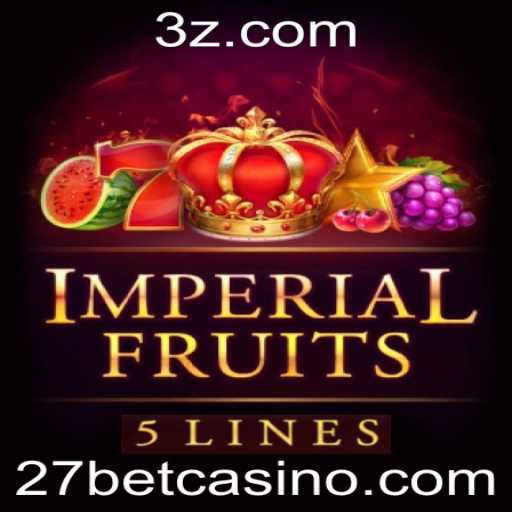 ImperialFruits5: Uma Introdução ao Novo Clássico de Jogos de Cassino da 27bet